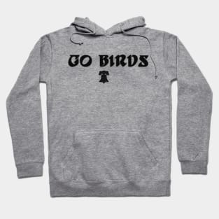 Go Birds Hoodie